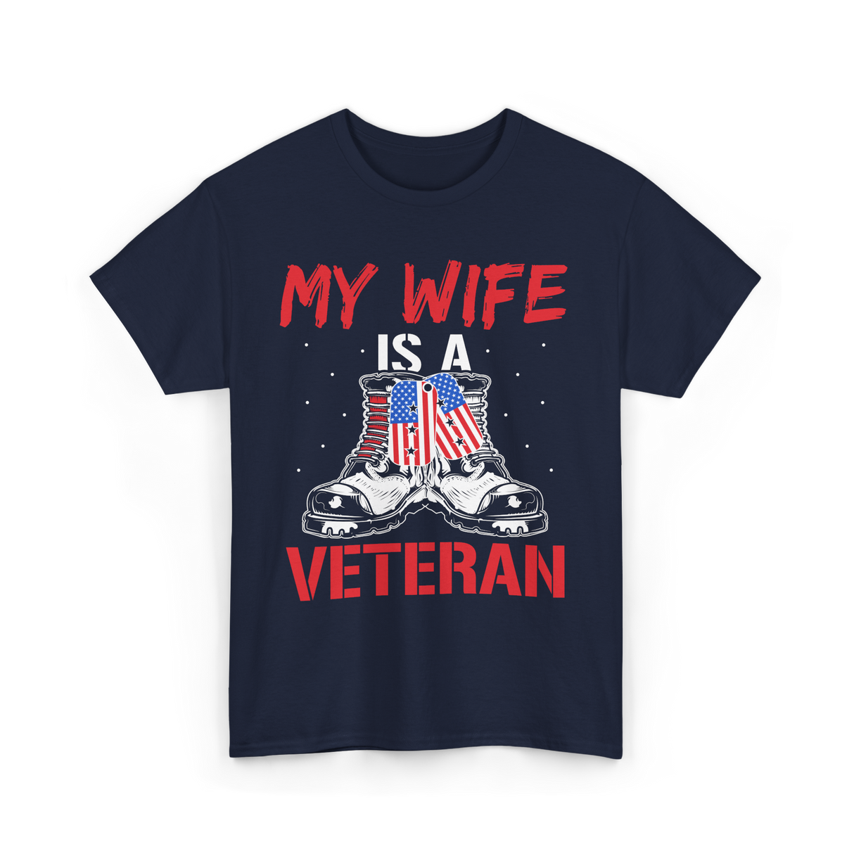 My Wife American Veteran Military T-Shirt - Navy