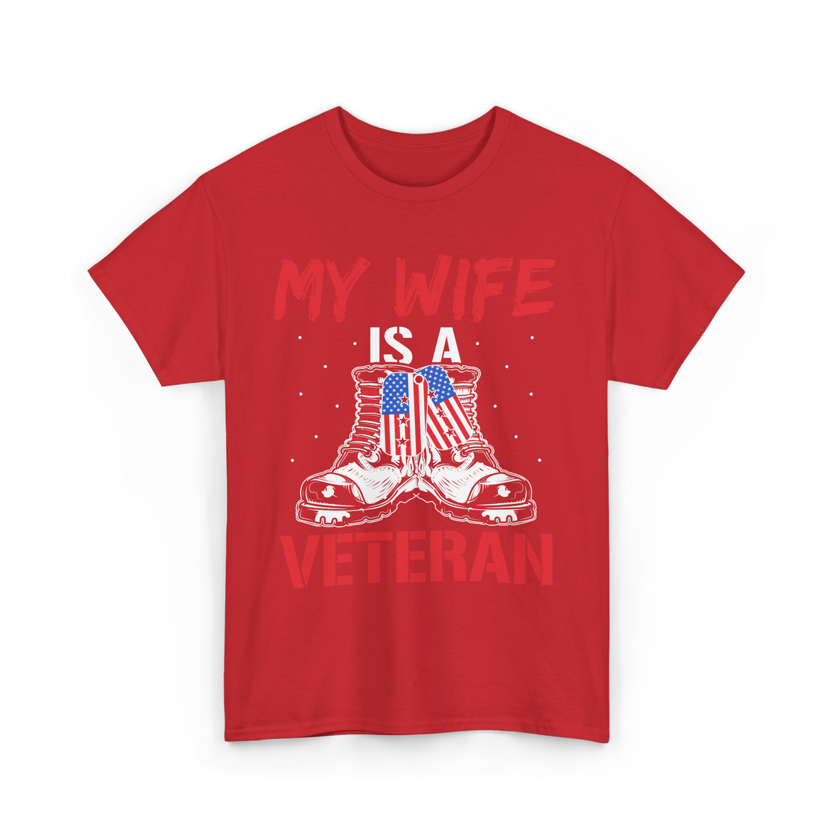 My Wife American Veteran Military T-Shirt - Red