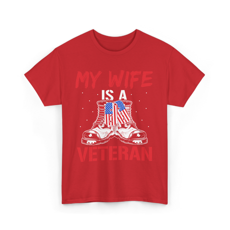 My Wife American Veteran Military T-Shirt - Red