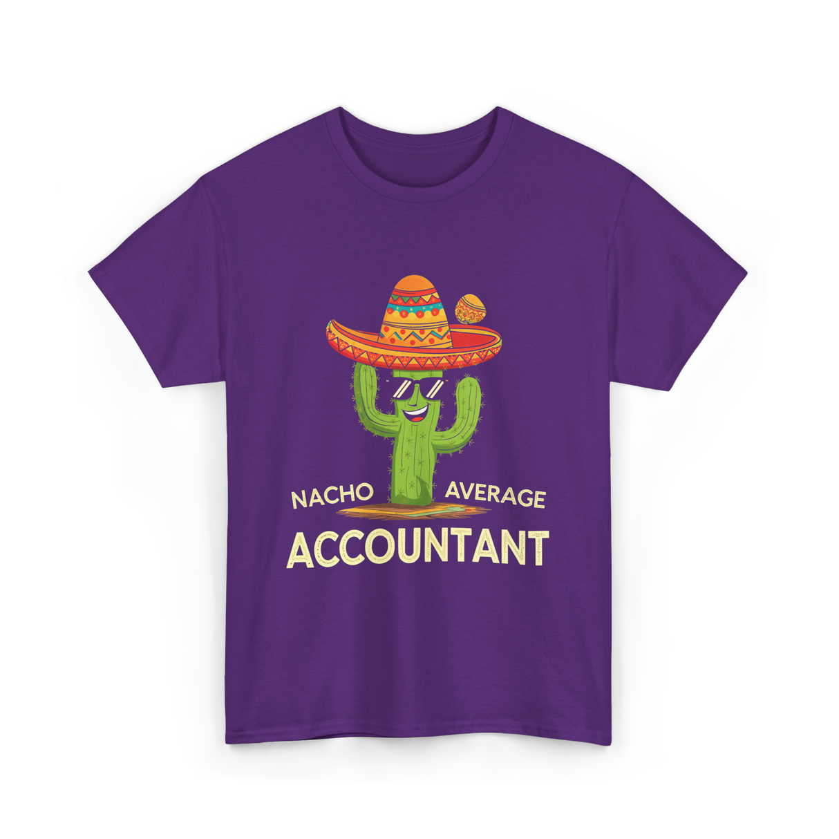 Nacho Average Accountant T-Shirt - Purple