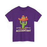 Nacho Average Accountant T-Shirt - Purple