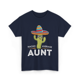 Nacho Average Aunt T-Shirt - Navy