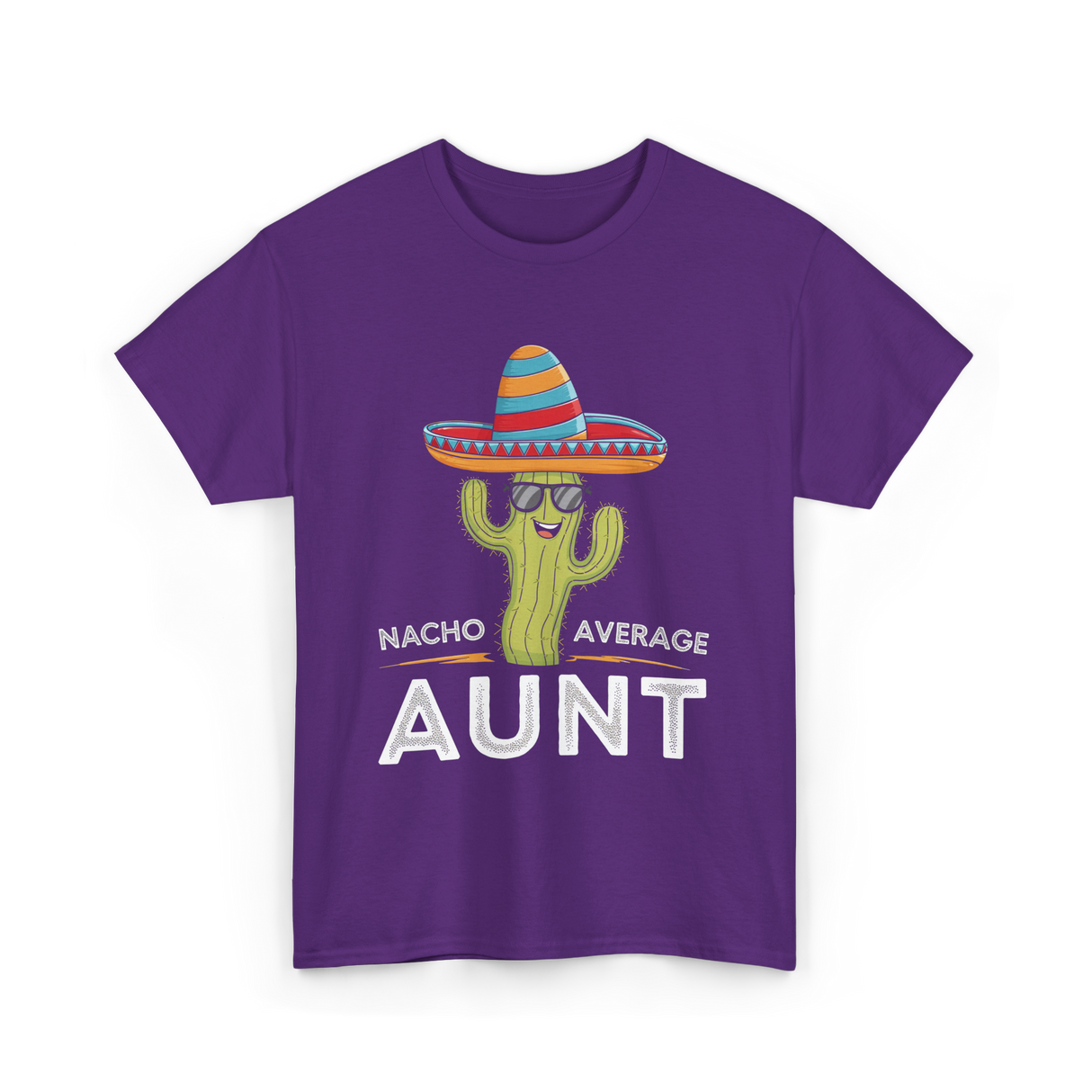 Nacho Average Aunt T-Shirt - Purple