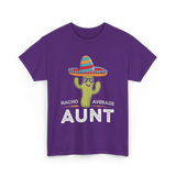 Nacho Average Aunt T-Shirt - Purple