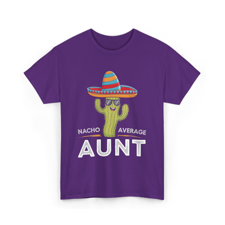 Nacho Average Aunt T-Shirt - Purple