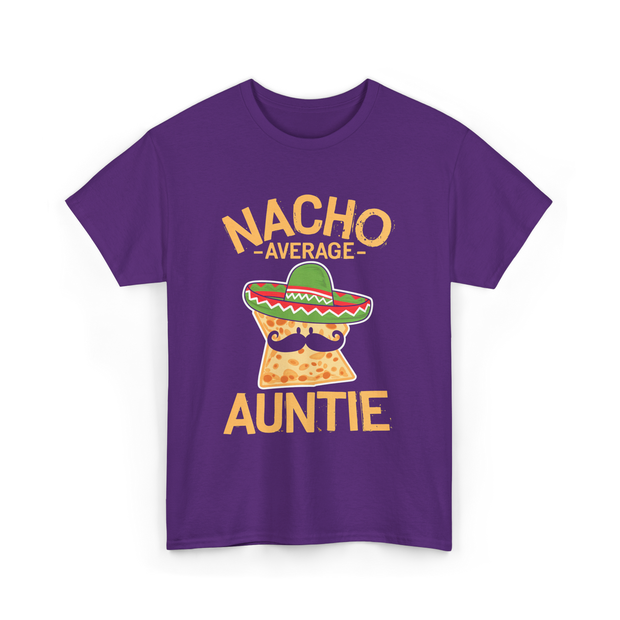 Nacho Average Auntie Mexican T-Shirt - Purple