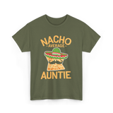 Nacho Average Auntie Mexican T-Shirt - Military Green