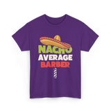 Nacho Average Barber Barber Shop T-Shirt - Purple