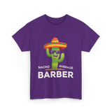 Nacho Average Barber Barbering T-Shirt - Purple