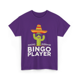 Nacho Average Bingo Player Bingo T-Shirt - Purple