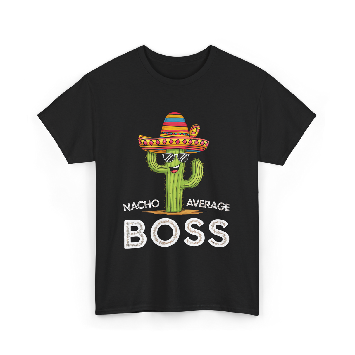 Nacho Average Boss Cactus T-Shirt - Black