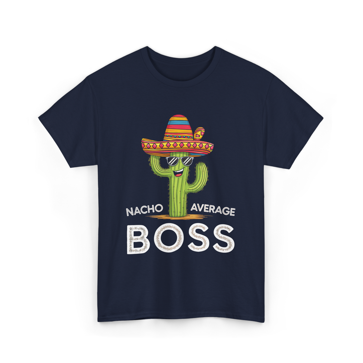 Nacho Average Boss Cactus T-Shirt - Navy