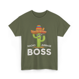 Nacho Average Boss Cactus T-Shirt - Military Green