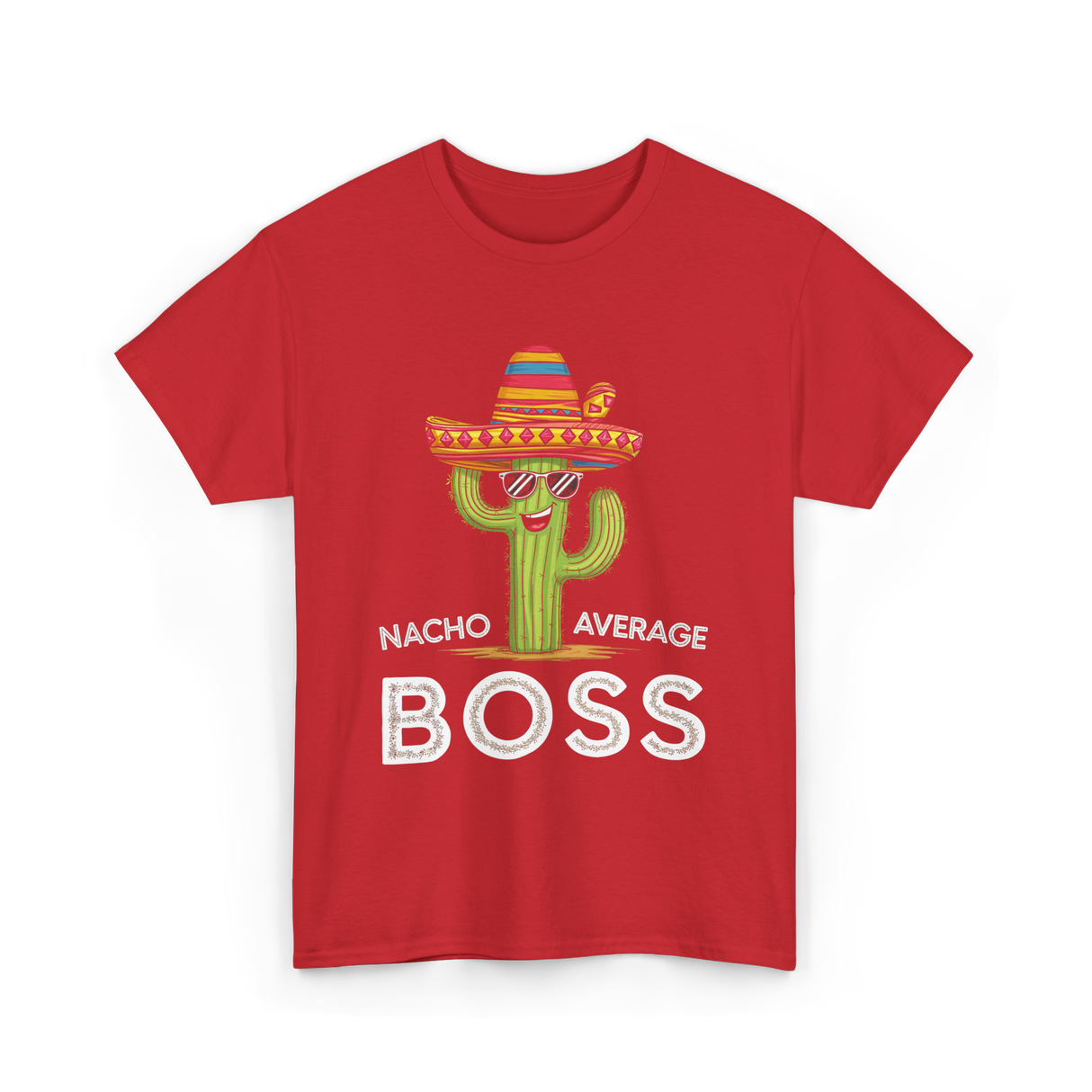 Nacho Average Boss Cactus T-Shirt - Red