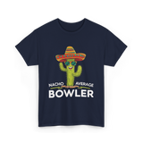 Nacho Average Bowler Bowling T-Shirt - Navy