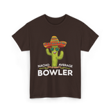 Nacho Average Bowler Bowling T-Shirt - Dark Chocolate