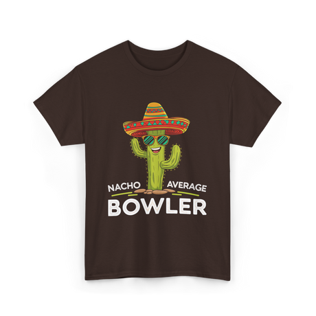 Nacho Average Bowler Bowling T-Shirt - Dark Chocolate