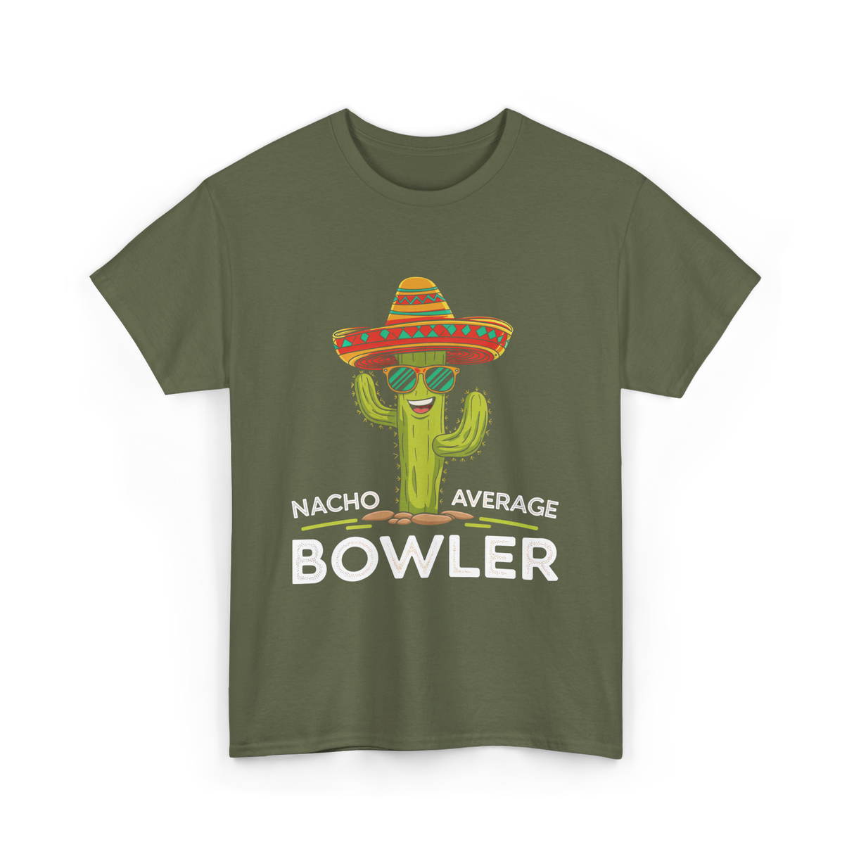 Nacho Average Bowler Bowling T-Shirt - Military Green