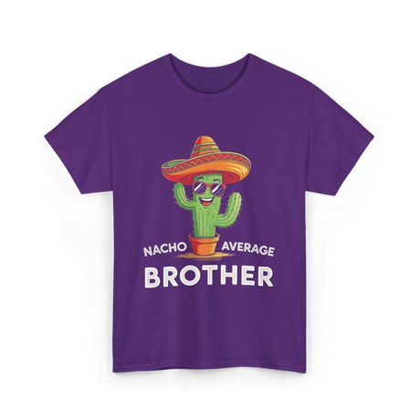 Nacho Average Brother Cactus T-Shirt - Purple