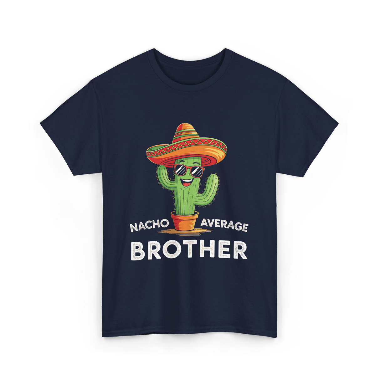 Nacho Average Brother Cactus T-Shirt - Navy