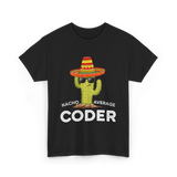 Nacho Average Coder T-Shirt - Black