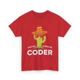 Nacho Average Coder T-Shirt - Red