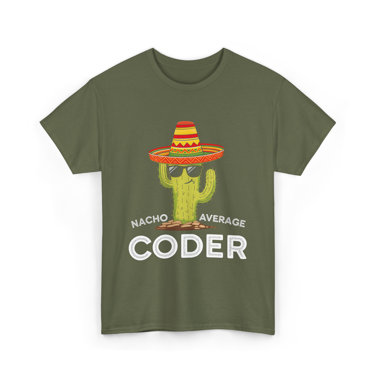 Nacho Average Coder T-Shirt - Military Green