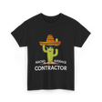 Nacho Average Contractor T-Shirt - Black