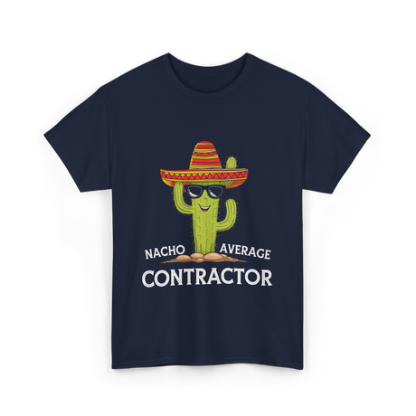 Nacho Average Contractor T-Shirt - Navy