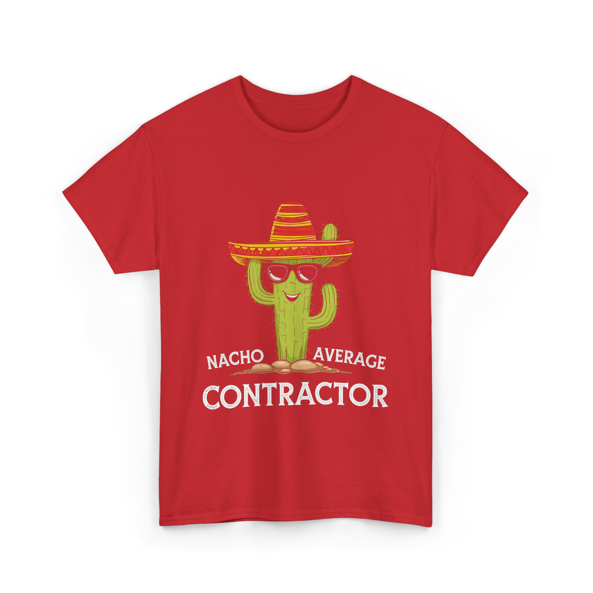 Nacho Average Contractor T-Shirt - Red