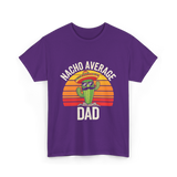 Nacho Average Dad Cactus T-Shirt - Purple