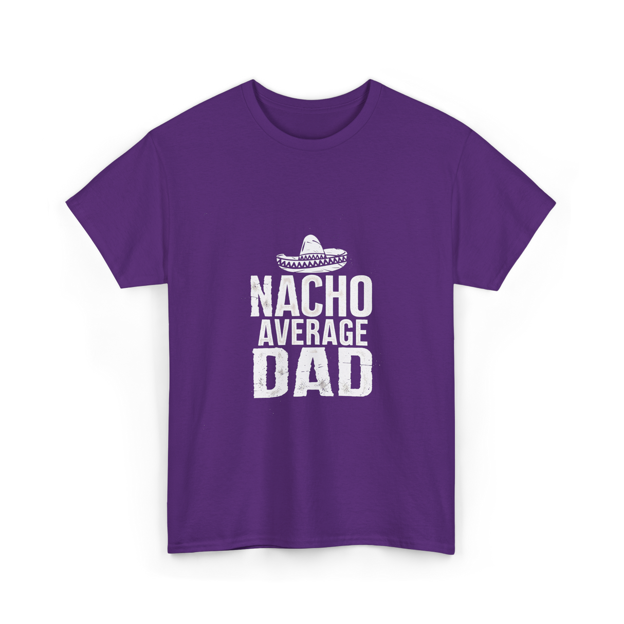 Nacho Average Dad Mexican Culture T-Shirt - Purple