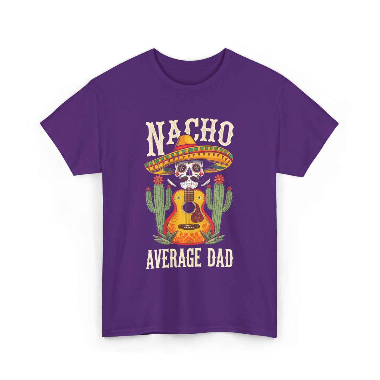 Nacho Average Dad Mexican Daddy T-Shirt - Purple