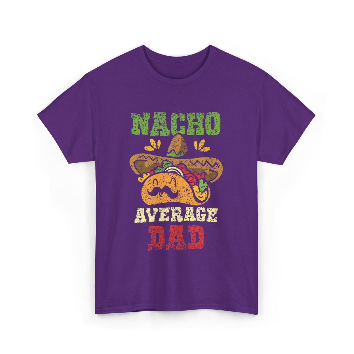 Nacho Average Dad Mexican Taco T-Shirt - Purple