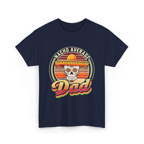 Nacho Average Dad Skull T-Shirt - Navy