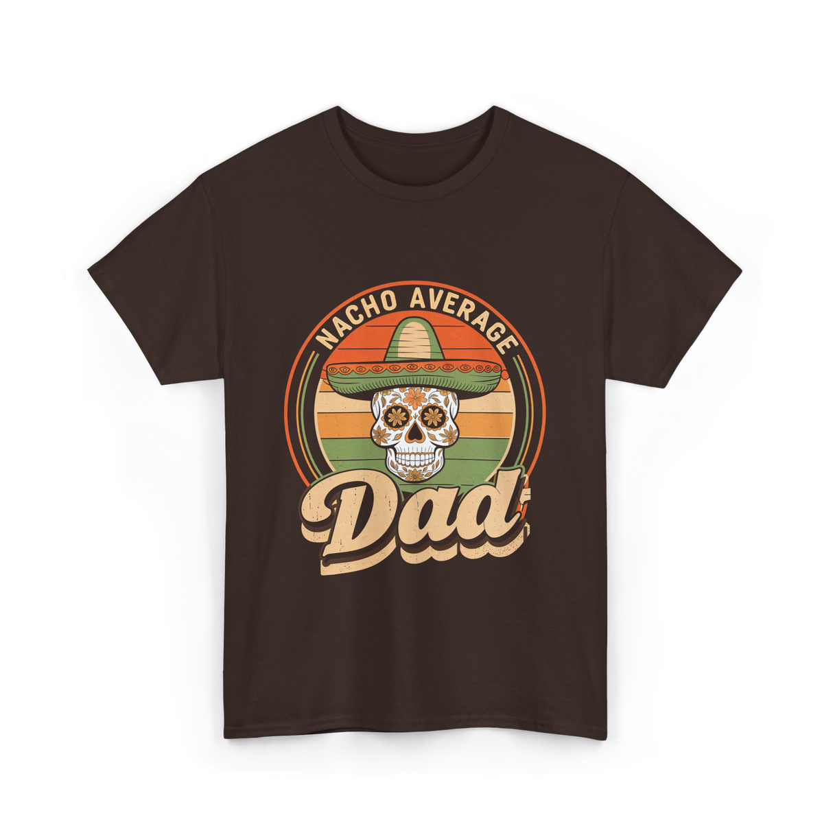 Nacho Average Dad Skull T-Shirt - Dark Chocolate