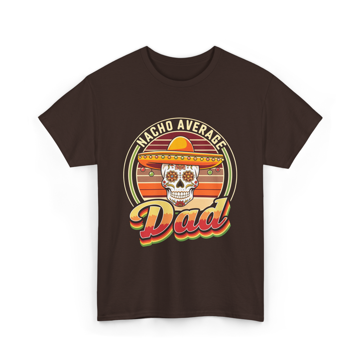 Nacho Average Dad Skull T-Shirt - Dark Chocolate