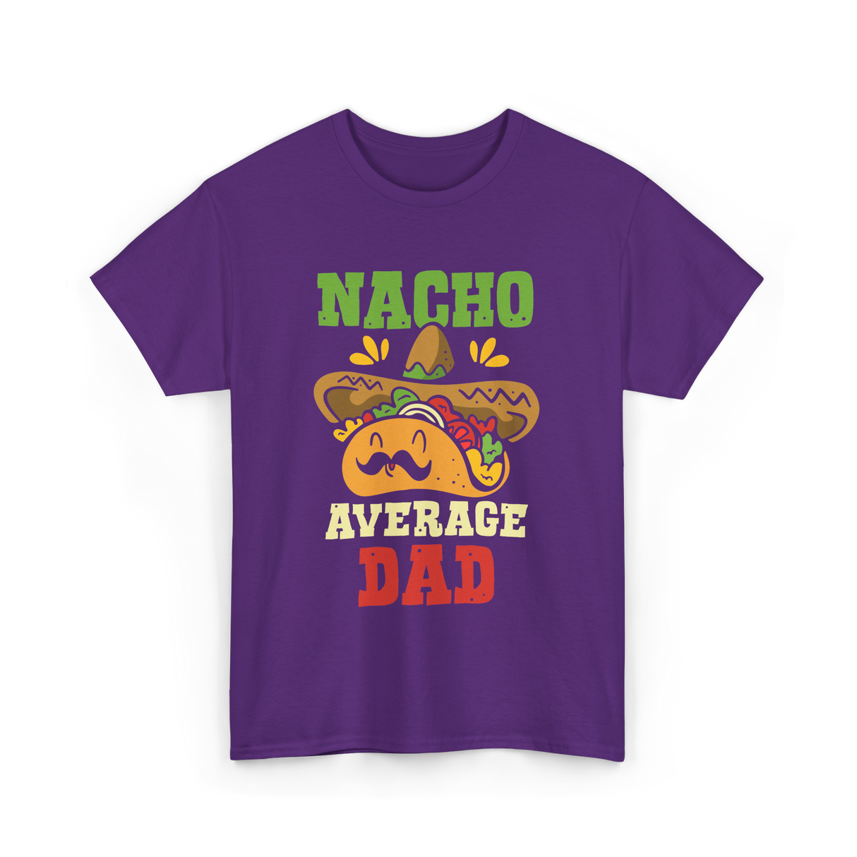 Nacho Average Dad Taco T-Shirt - Purple