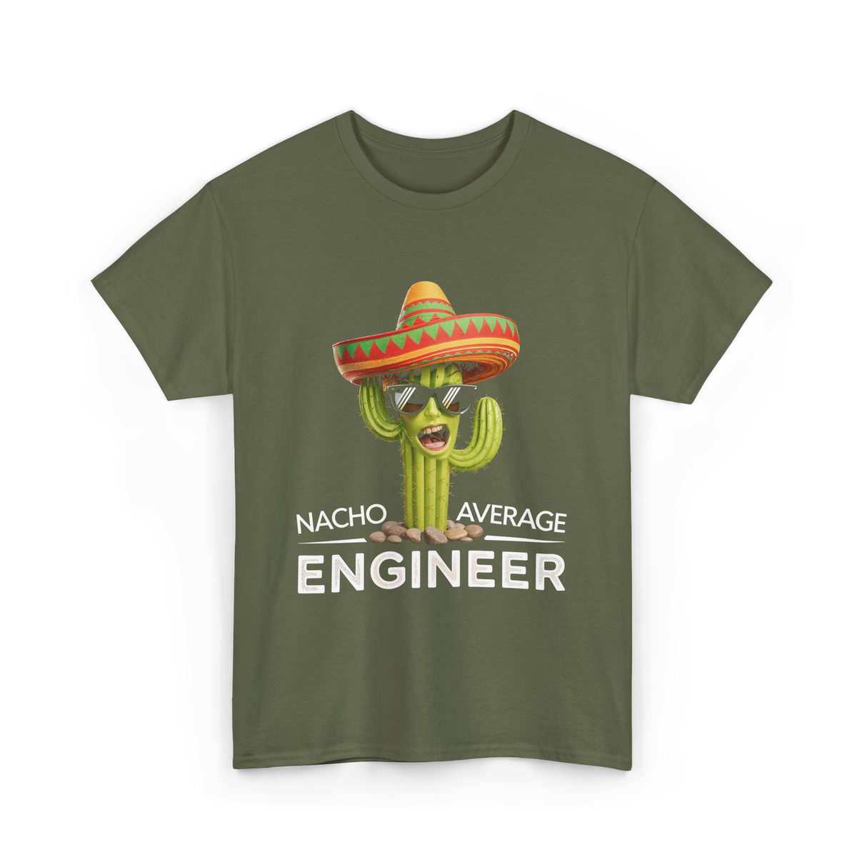 Nacho Average Engineer T-Shirt - Military Green