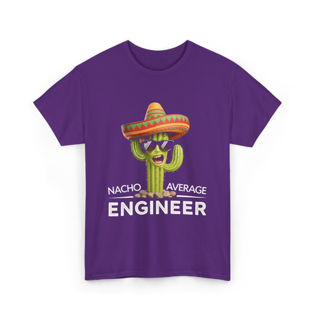 Nacho Average Engineer T-Shirt - Purple