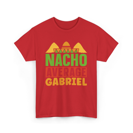 Nacho Average Gabriel Cinco De Mayo T-Shirt - Red