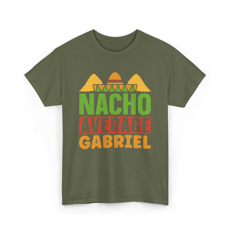 Nacho Average Gabriel Cinco De Mayo T-Shirt - Military Green