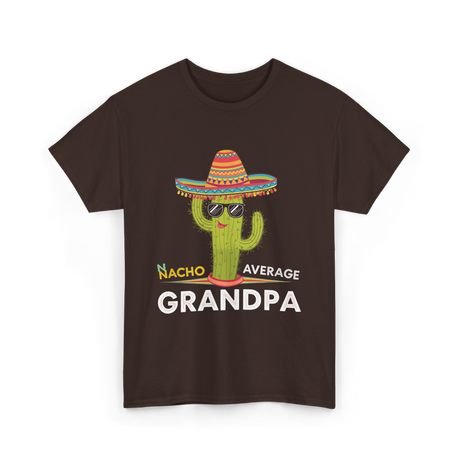 Nacho Average Grandpa Cactus T-Shirt - Dark Chocolate