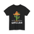 Nacho Average Griller Grilling T-Shirt - Black