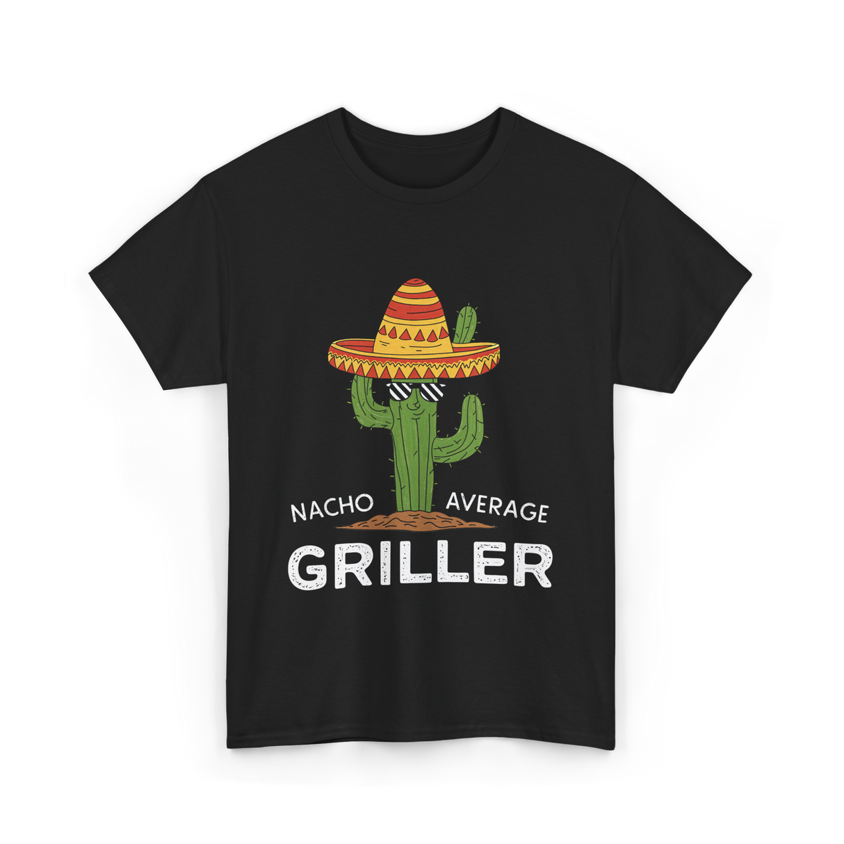 Nacho Average Griller Grilling T-Shirt - Black