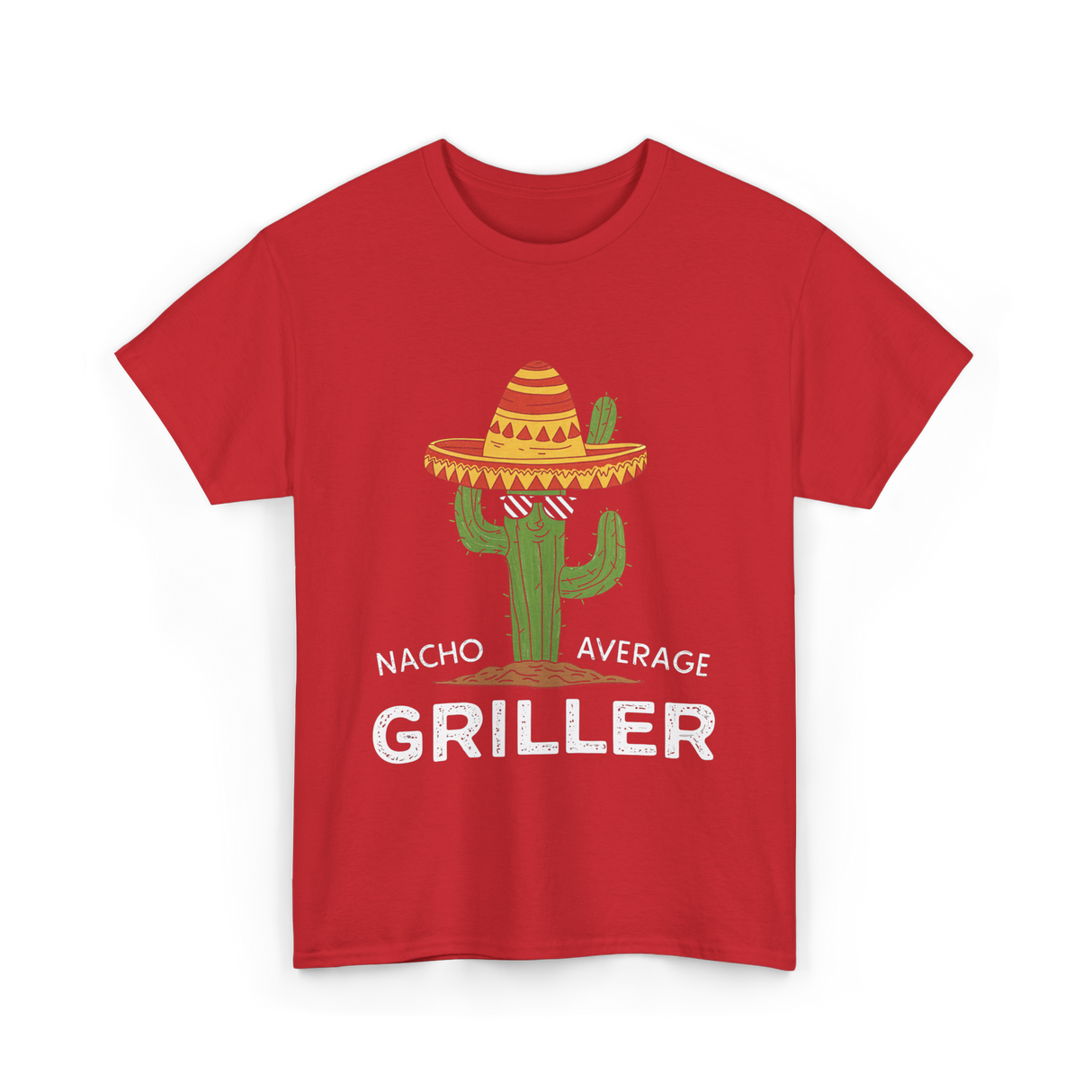 Nacho Average Griller Grilling T-Shirt - Red