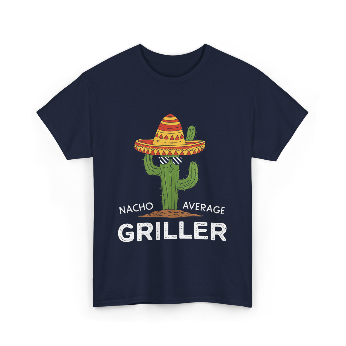 Nacho Average Griller Grilling T-Shirt - Navy