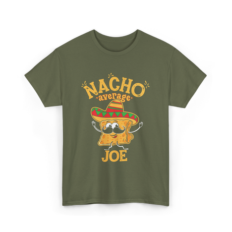 Nacho Average Joe Taco T-Shirt - Military Green