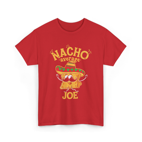 Nacho Average Joe Taco T-Shirt - Red