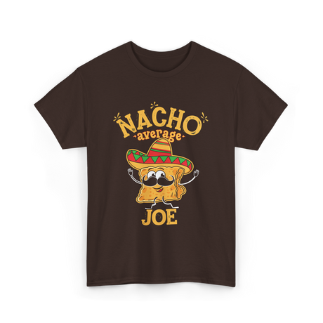 Nacho Average Joe Taco T-Shirt - Dark Chocolate